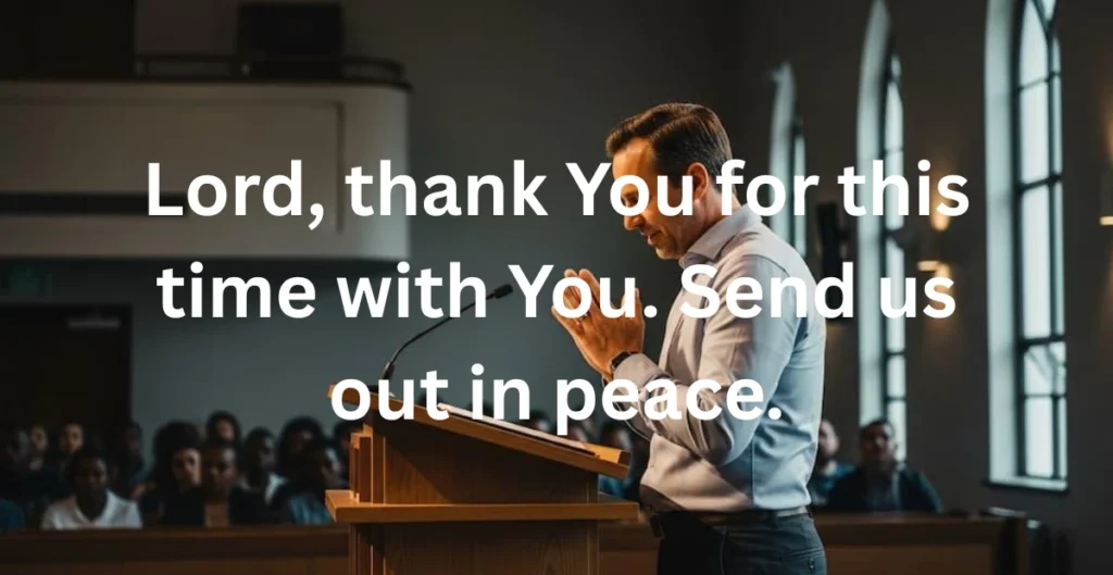 Closing Prayers Christian for Worship